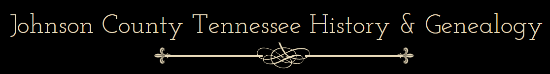 Johnson County, Tennessee Genealogy Page
